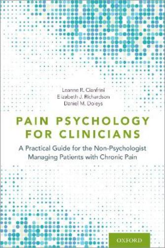 Pain Psychology for Clinicians