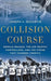 Collision Course