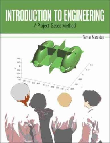 Introduction to Engineering: A Project-Based Method