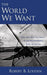The World We Want