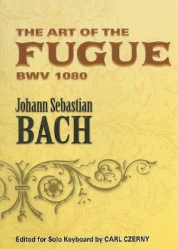 The Art Of The Fugue For Solo Keyboard
