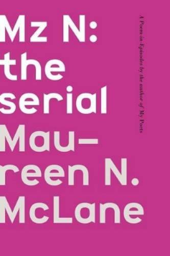 Mz N: The Serial