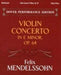 Violin Concerto In E Minor Op.64