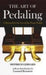 The Art of Pedaling