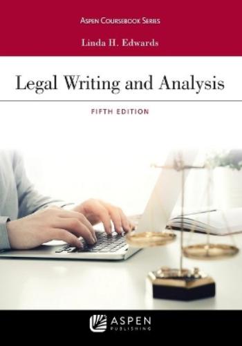 Legal Writing and Analysis