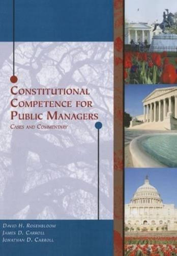 Constitutional Competence for Public Managers