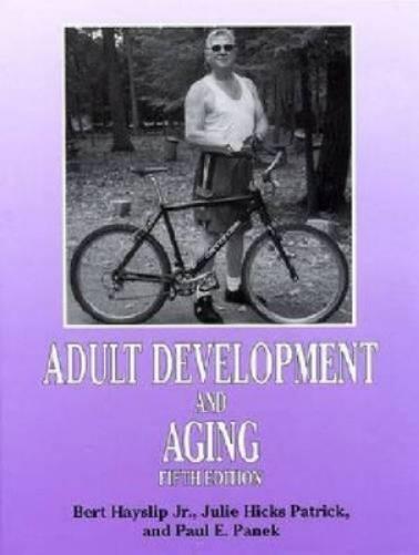 Adult Development and Aging