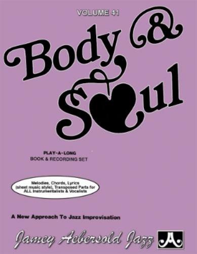 Volume 41: Body & Soul (with 2 Free Audio CDs)