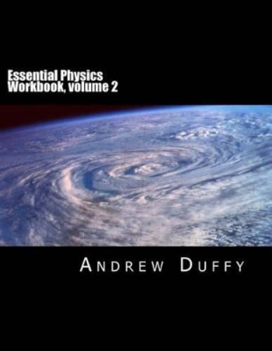 Essential Physics Workbook, volume 2