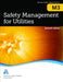M3 Safety Management for Utilities