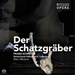 Franz Schreker: Der Schatzgraber
