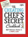The Cheating Chef's Secret Cookbook