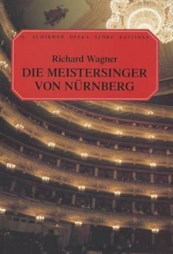 Die Meistersinger Von Nurnberg