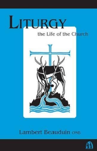 Liturgy Life Of The Church