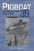 Pigboat 39