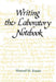 Writing the Laboratory Notebook