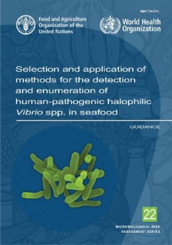 Selection and application of methods for the detection and enumeration of human-pathogenic halophilic Vibrio spp in seafood