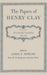 The Papers of Henry Clay