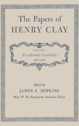 The Papers of Henry Clay