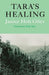 Tara's Healing