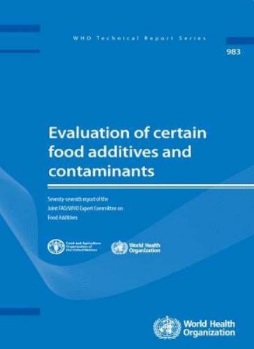 Evaluation of certain food contaminants