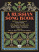 A Russian Songbook