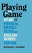 Playing The Game