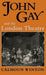 John Gay and the London Theatre