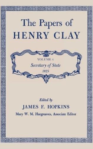 The Papers of Henry Clay