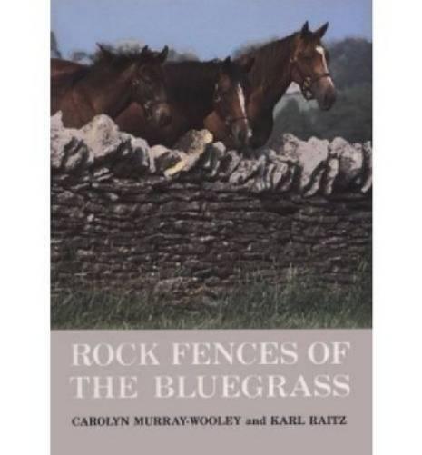 Rock Fences of the Bluegrass
