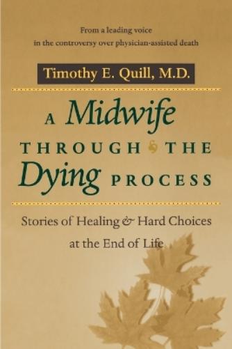 A Midwife through the Dying Process