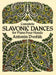 Complete Slavonic Dances - Piano Four Hands