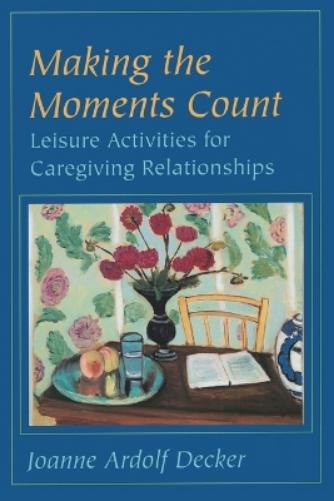 Making the Moments Count