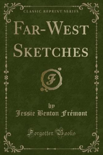 Far-West Sketches (Classic Reprint)