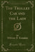 The Trolley Car and the Lady (Classic Reprint)