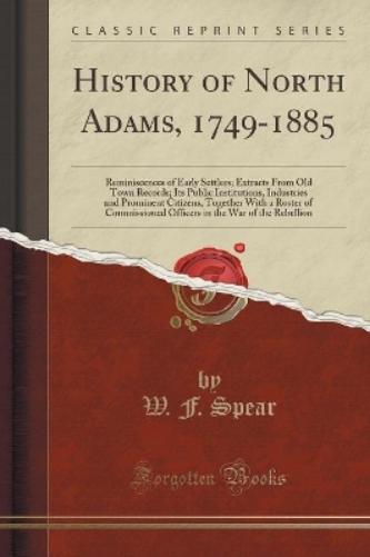 History of North Adams, 1749-1885