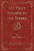 My First Summer in the Sierra (Classic Reprint)