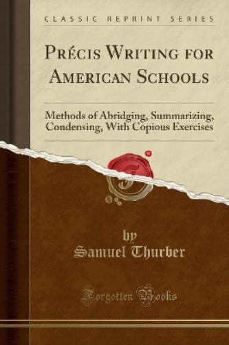 Précis Writing for American Schools