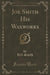 Joe Smith His Waxworks (Classic Reprint)