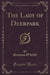 The Lady of Deerpark (Classic Reprint)