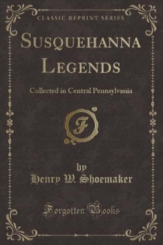 Susquehanna Legends