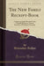 The New Family Receipt-Book