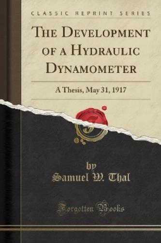 The Development of a Hydraulic Dynamometer