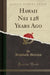 Hawaii Nei 128 Years Ago (Classic Reprint)