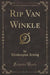Rip Van Winkle (Classic Reprint)