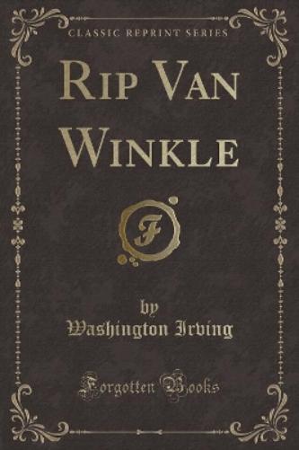 Rip Van Winkle (Classic Reprint)
