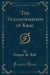 The Transformation of Krag (Classic Reprint)