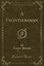 A Frontiersman (Classic Reprint)