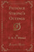 Patience Strong's Outings (Classic Reprint)