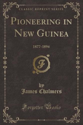 Pioneering in New Guinea